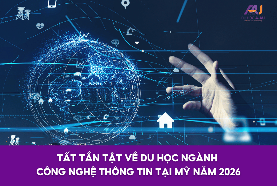 TẤT TẦN TẬT VỀ DU HỌC NGÀNH CÔNG NGHỆ THÔNG TIN TẠI MỸ NĂM 2026