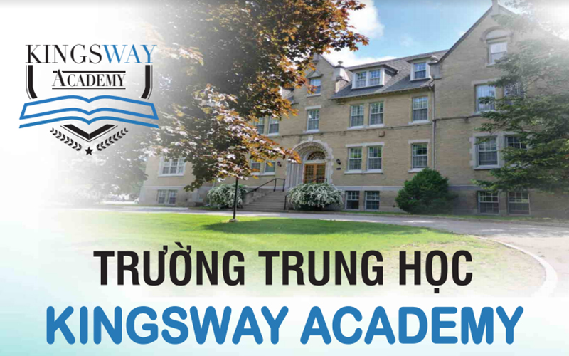 DU HỌC 01 NĂM LỚP 12 NHẬN BẰNG THPT CANADA - TRƯỜNG TRUNG HỌC KINGSWAY ACADEMY