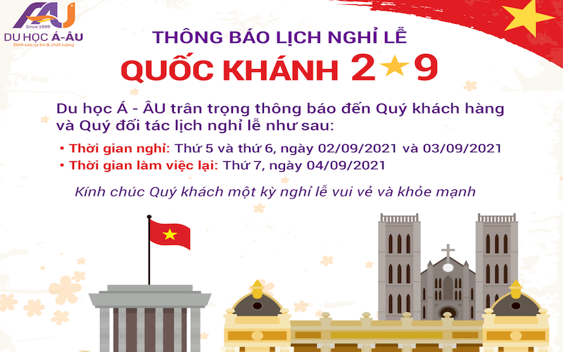 DU HỌC Á-ÂU THÔNG BÁO NGHỈ LỄ QUỐC KHÁNHH 02.09.2021!!!