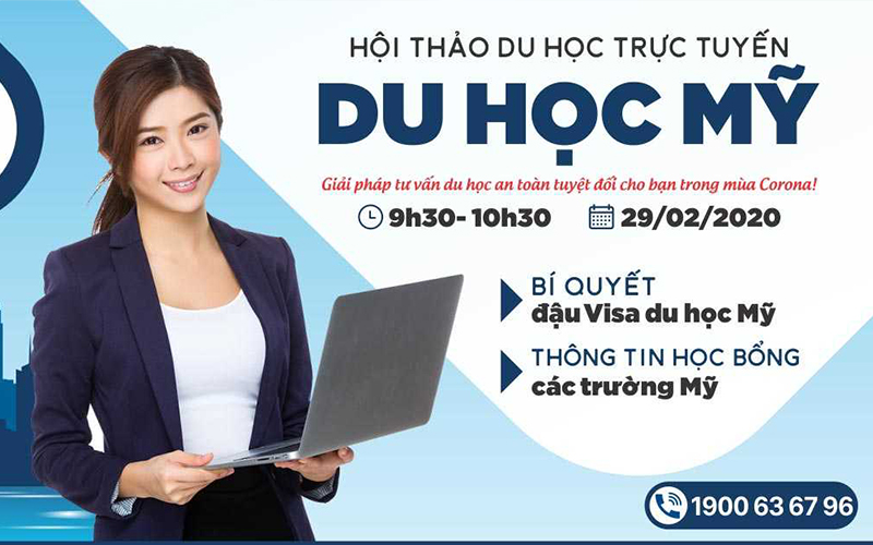 Hội thảo Du học trực tuyến: Bí quyết đậu Visa Du học Mỹ và thông tin về học bổng các Trường