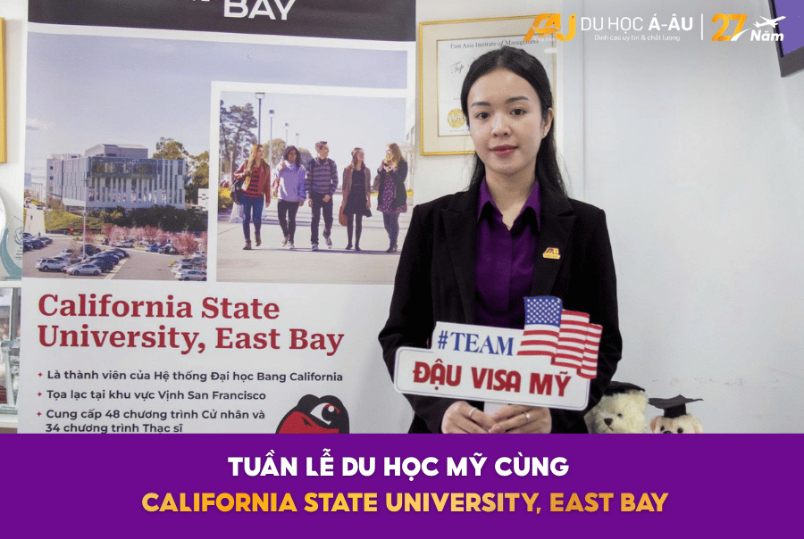TUẦN LỄ DU HỌC MỸ 2026 - CHÀO ĐÓN CALIFORNIA STATE UNIVERSITY, EAST BAY
