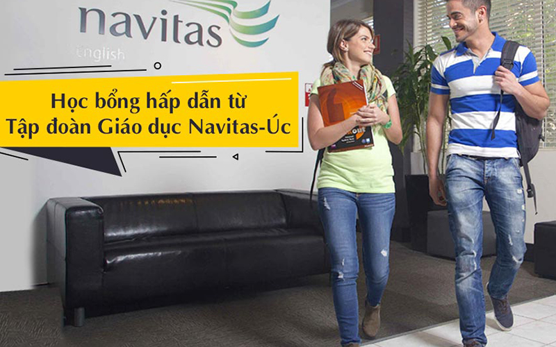 Săn học bổng Du học Úc cực hấp dẫn từ Tập đoàn Giáo dục Navitas