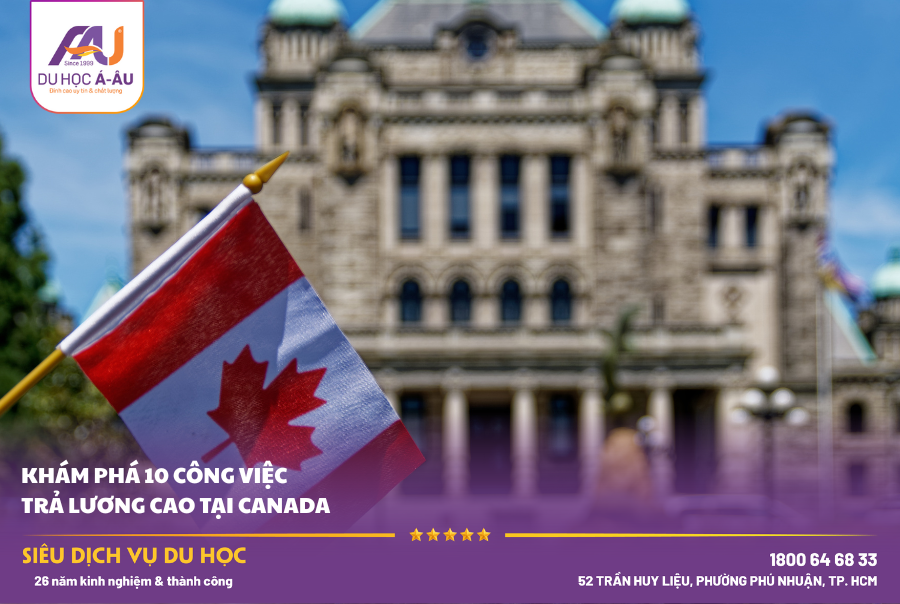 Khám Phá 10 Công Việc Trả Lương Cao Tại Canada