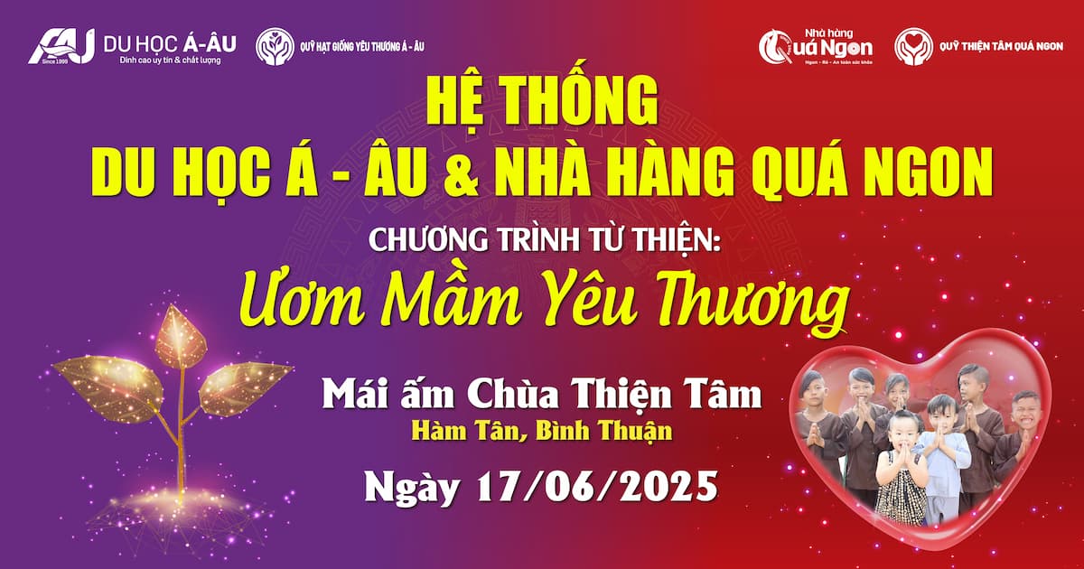“ƯƠM MẦM YÊU THƯƠNG” - HÀNH TRÌNH THIỆN NGUYỆN LAN TỎA GIÁ TRỊ NHÂN VĂN TỪ DU HỌC Á - ÂU