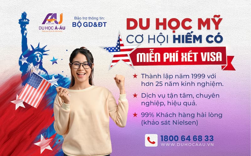 DU HỌC MỸ - CƠ HỘI HIẾM CÓ - MIỄN PHÍ XÉT VISA CÙNG Á - ÂU!