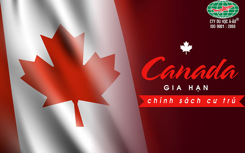 Chính phủ Canada gia hạn chính sách cư trú hợp pháp