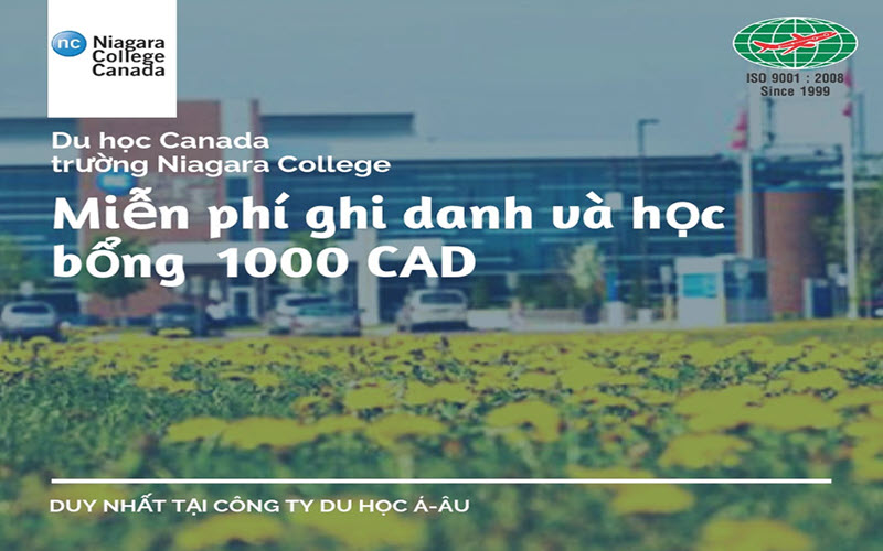 Du học Canada tại trường Niagara College – Miễn phí ghi danh và học bổng 1000 CAD