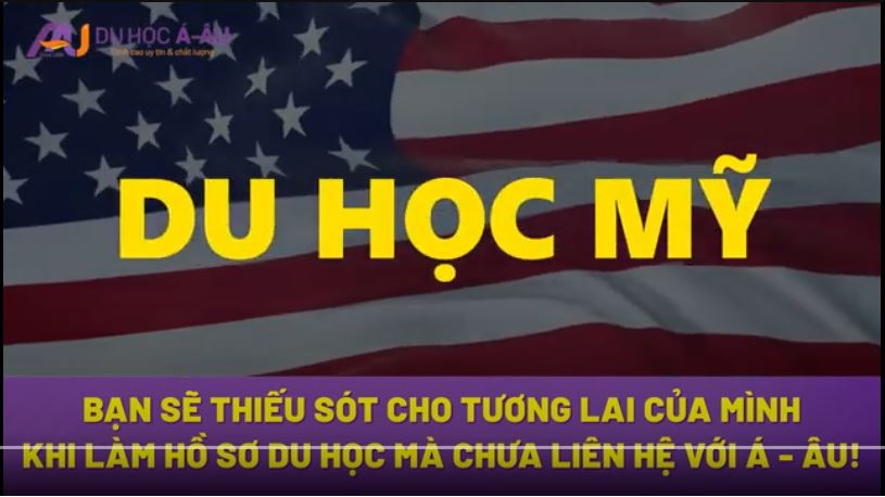 BÙNG NỔ VISA DU HỌC MỸ TẠI CÔNG TY DU HỌC Á - ÂU