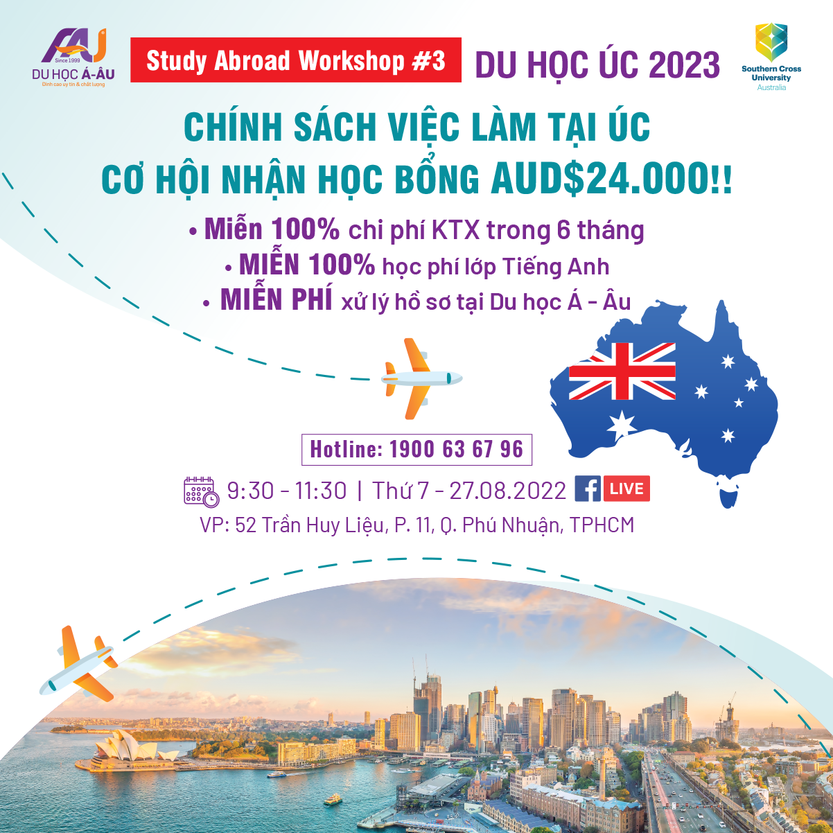 Study Abroad Workshop #3: Du Học Úc 2023 – Chính Sách Việc Làm Lên Đến 3  Năm Sau Tốt Nghiệp